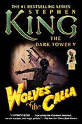 The Wolves of the Calla (Dark Tower, Book 5) - MPHOnline.com