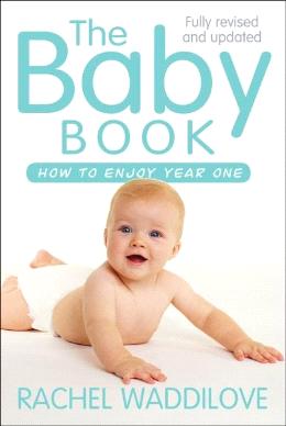 The Baby Book: How To Enjoy Year One - MPHOnline.com