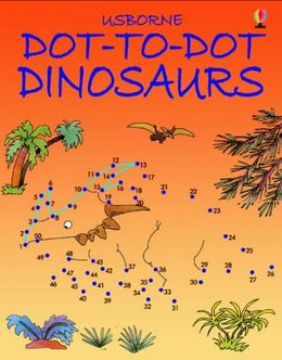 Usborne Dot-To-Dot Dinosaurs - MPHOnline.com