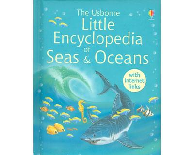 The Usborne Little Encyclopedia of Seas & Oceans - MPHOnline.com