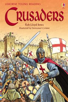 Crusaders (Usborne Young Reading Series 3 - History) - MPHOnline.com