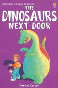 The Dinosaurs next Door (Young Reading Series 1) - MPHOnline.com