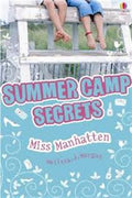 Summer Camp Secrets #1: Miss Manhattan - MPHOnline.com