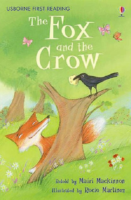 The Fox and the Crow (Usborne First Reading Level 1) - MPHOnline.com