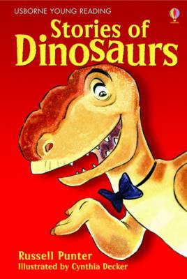 Stories Of Dinosaurs (Usborne Young Reading Series 1) - MPHOnline.com