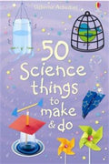 Usborne 50 Science Things to Make and Do - MPHOnline.com