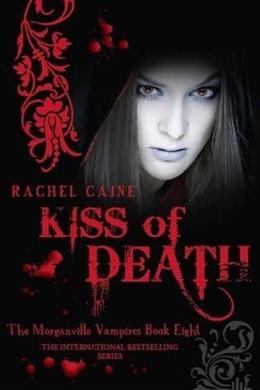 Kiss of Death (Morganville Vampires #8) - MPHOnline.com