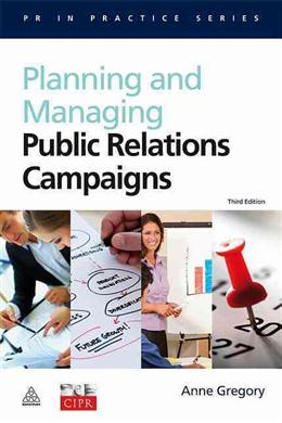 PLANNING AND MANAGING PUBLIC RELATIONS CAMPAIGNS - MPHOnline.com