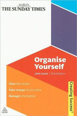 Organise Yourself (Third Edition) (Creative Success) - MPHOnline.com