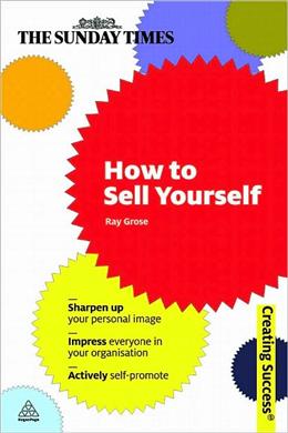 How To Sell Yourself (Creating Success Series) - MPHOnline.com