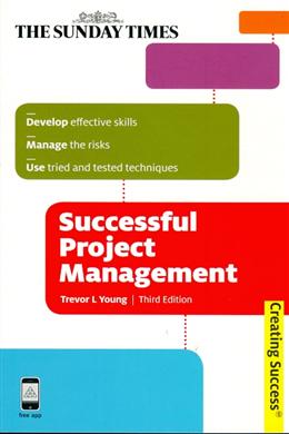 Successful Project Management (Third Edition) (Creating Success) - MPHOnline.com