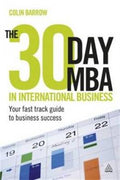 The 30 Day MBA in International Business: Your Fast Track Guide to Business Success - MPHOnline.com