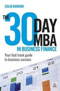 The 30 Day MBA in Business Finance: Your Fast Track Guide to Business Success - MPHOnline.com