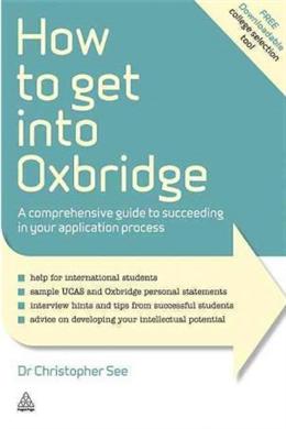 How to Get Into Oxbridge: A Comprehensive Guide to Succeeding in Your Application Process - MPHOnline.com