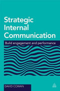 Strategic Internal Communication: How to Build Employee Engagement and Performance - MPHOnline.com