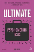 Ultimate Psychometric Tests: Over 1000 Verbal, Numerical, Diagrammatic and Personality Tests, 3E - MPHOnline.com