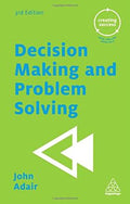 Decision Making and Problem Solving (Creating Success) - MPHOnline.com
