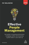 Effective People Management: Your Guide to Boosting Performance, Managing Conflict and Becoming a Great Leader in Your Start Up (Business Success) - MPHOnline.com