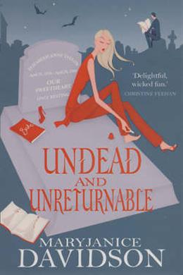 Undead and Unreturnable (Betsy Taylor Series #4) - MPHOnline.com