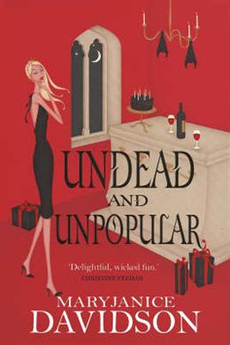 Undead and Unpopular (Betsy Taylor Series #5) - MPHOnline.com