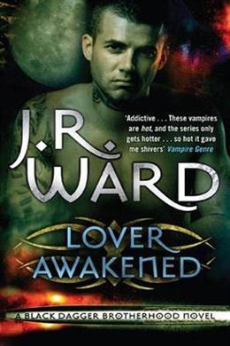 Lover Awakened - Black Dagger Brotherhood Series 3 - MPHOnline.com