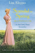 Scandal in Spring (Wallflower #4) - MPHOnline.com