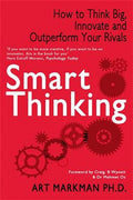 Smart Thinking: Three Essential Keys to Solve Problems, Innovate and Get Things Done - MPHOnline.com