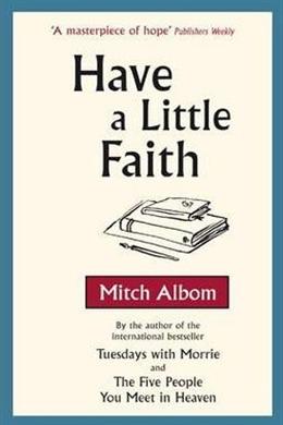 Have a Little Faith - MPHOnline.com