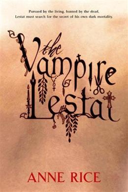 The Vampire Lestat (The Vampire Chronicles #2) - MPHOnline.com