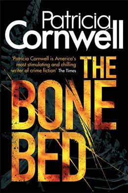 The Bone Bed (Scarpetta #20) - MPHOnline.com