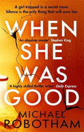 WHEN SHE WAS GOOD - MPHOnline.com