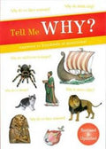 Tell Me Why?: Answers to Hundreds of Questions! - MPHOnline.com