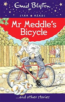 Mr Meddle's Bicycle (Enid Blyton: Star Reads Series 1) - MPHOnline.com