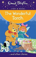 The Wonderful Torch...and Other Stories (Enid Blyton Star Reads) - MPHOnline.com