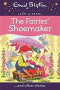 The Fairies Shoemaker (Enid Blyton Star Reads #5) - MPHOnline.com