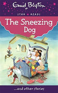 The Sneezing Dog (Enid Blyton: Star Reads Series 7) - MPHOnline.com