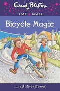 Bicycle Magic (Enid Blyton Star Reads #9) - MPHOnline.com