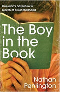 The Boy in the Book: One Man's Adventure in Search of a Lost Childhood - MPHOnline.com