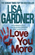 Love You More (Detective D.D. Warren #5) - MPHOnline.com