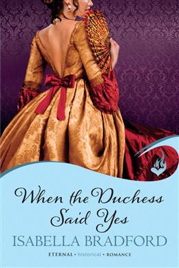 When the Duchess Says Yes (Wylder Sisters #2) - MPHOnline.com