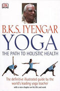 Yoga The Path to Holistic Health - MPHOnline.com