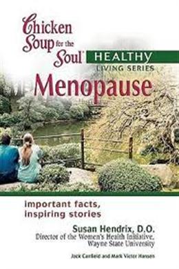 Chicken Soup For The Soul Healthy Living: Menopause - MPHOnline.com