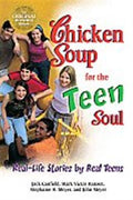 Chicken Soup for the Teen's Soul: Real-life Stories by Real Teens - MPHOnline.com