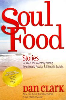 Soul Food: Stories to Keep You Mentally Strong, Emotionally Awake and Ethically Straight - MPHOnline.com