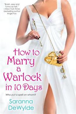 How To Marry A Warlock In 10 Days - MPHOnline.com