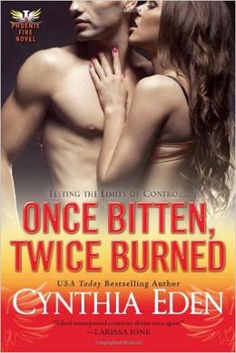 Once Bitten, Twice Burned (Phoenix Fire Novel) - MPHOnline.com