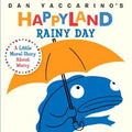 Rainy Day (Dan Yaccarino's Happyland) - MPHOnline.com