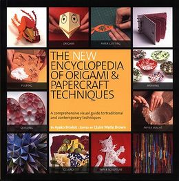 The New Encyclopedia of Origami & Papercraft Techniques - MPHOnline.com