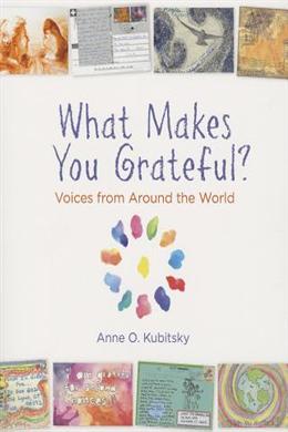 What Makes You Grateful?: Voices from Around the World - MPHOnline.com