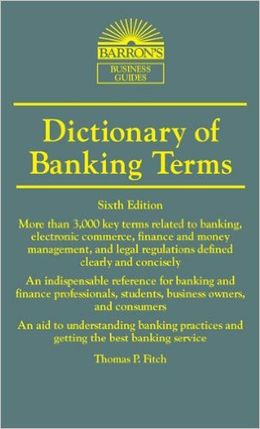 Dictionary Of Banking Terms - MPHOnline.com